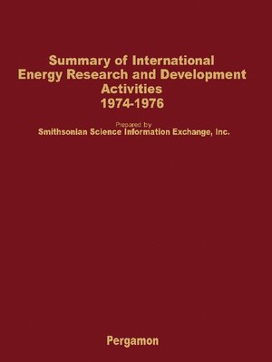 cover image of Summary of International Energy Research and Development Activities 1974-1976